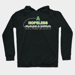 Hopeless Aromantic Hoodie